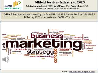 Oilfield Services Industry to 2023