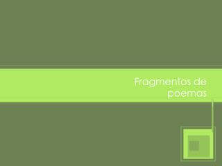 Fragmentos de poemas