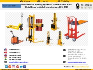 Global Material Handling Equipment Market Outlook 2024: Global Opportunity & Growth Analysis, 2016-2024
