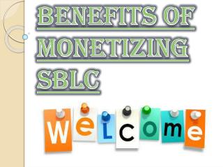 Few Kinds of SBLC Standby Letter of Credit that you Can Monetize
