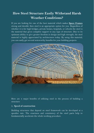 How Steel Structure Easily Withstand Harsh Weather Conditions?