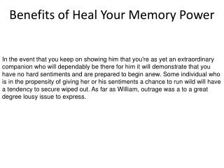 Benefits of Heal Your Memory Power