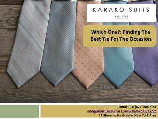 Which One?: Finding The Best Tie For The Occasion