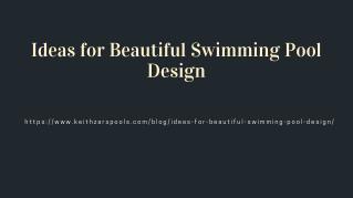 Ideas for Beautiful Swimming Pool Design