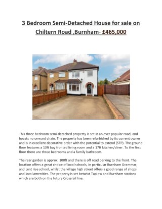 3 Bedroom Semi-Detached House for sale on Chiltern Road ,Burnham- Â£465,000