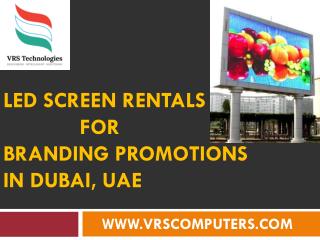 LED SCREEN RENTALS FOR BRANDING PROMOTIONS IN DUBAI UAE