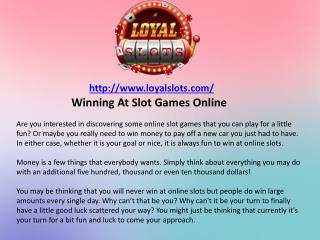 Winning At Slot Games Online