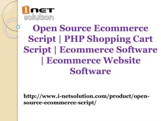 Open Source Ecommerce Script | PHP Shopping Cart Script | Ecommerce Software | Ecommerce Website Software
