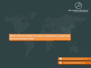 Blood Collection Market Demand, Growth Opportunities and Future Prospects