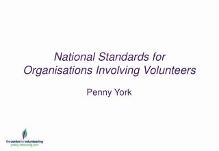 National Standards for Organisations Involving Volunteers