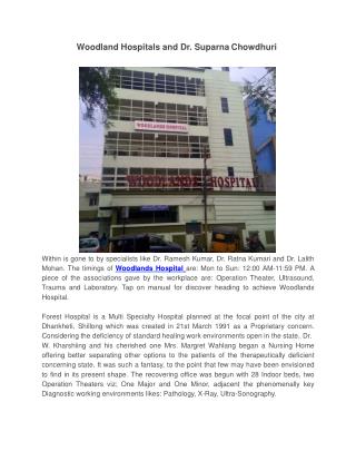 Woodland Hospitals and Dr. Suparna Chowdhuri