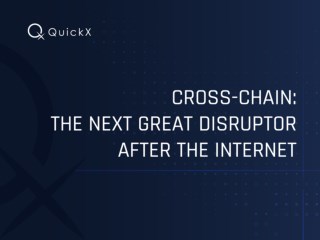 Cross-Chain: The next great disruptor after the Internet