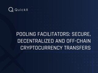 Pooling Facilitators: Secure, Decentralized and Off-Chain Cryptocurrency Transfers