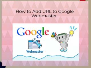 How to Add URL to Google WebmasterÂ | Google Chat Support