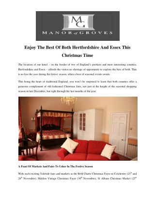 Enjoy The Best Of Both Hertfordshire And Essex This Christmas Time