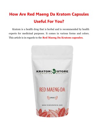 How Are Red Maeng Da Kratom Capsules Useful For You?