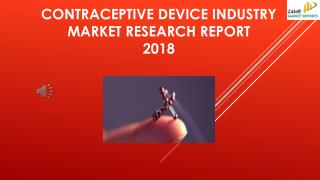 Contraceptive Device Industry Market Research Report 2018