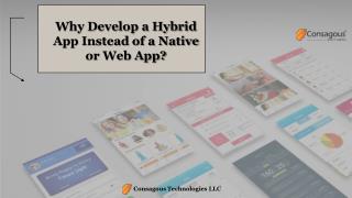 Why Develop a Hybrid App Instead of a Native or Web App?