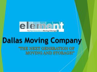 Dallas moving company- Element Moving and Storage