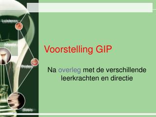 Voorstelling GIP