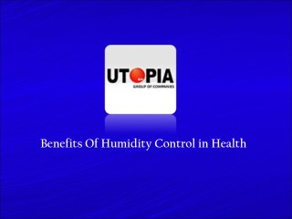 Benefits Of Humidity Control