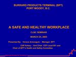 BURRARD PRODUCTS TERMINAL BPT PORT MOODY, B.C.