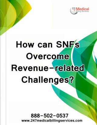 How can SNFs Overcome Revenue-related Challenges?