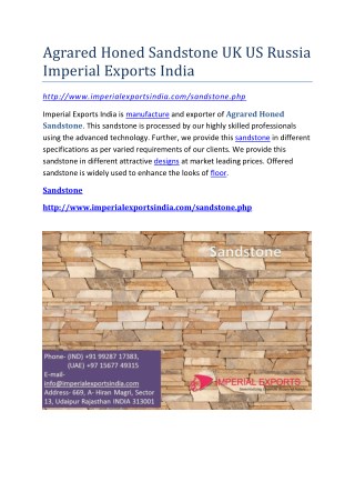Agrared Honed Sandstone UK US Russia Imperial Exports India