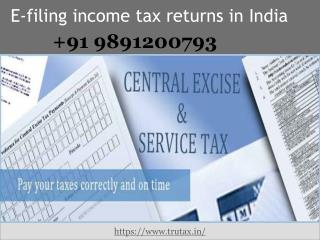 How to E-filing income tax returns in India 91 9891200793?