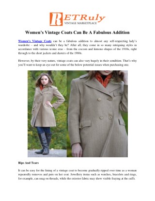 Womenâ€™s Vintage Coats Can Be A Fabulous Addition