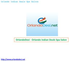 OrlandoDesi â€“ Orlando Indian Deals Spa Salon