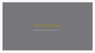 Jim Neumann - Businessman From Arizona