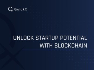 Unlock Startup Potential With Blockchain