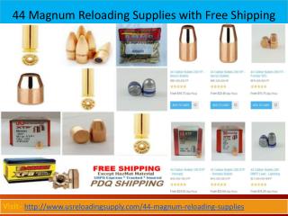 44 Magnum Reloading Supplies with Free Shipping