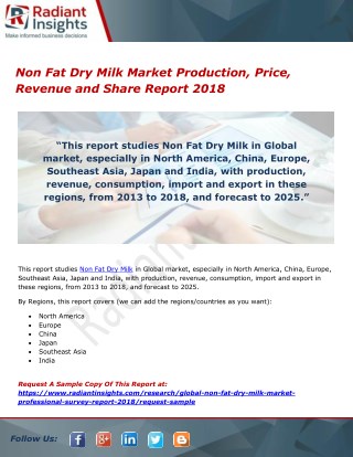 Non fat dry milk market production, price, revenue and share report 2018
