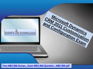 100% Passing Guarantee Free MB2-866 Microsoft Exam Dumps