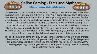 Online Gaming - Facts and Myths