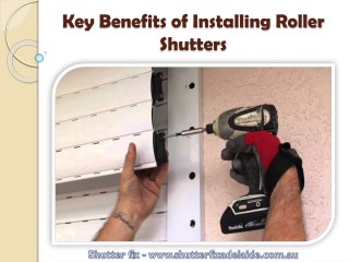 Key Benefits of Installing Roller Shutters