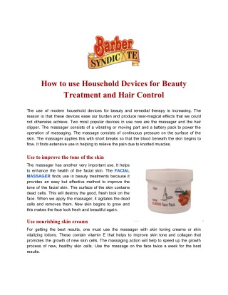 How to use Household Devices for Beauty Treatment and Hair Control