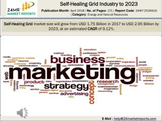 Self-Healing Grid Industry to 2023
