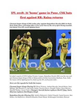 Ipl 2018 at 'home' game in pune, csk bats first against rr; raina returns