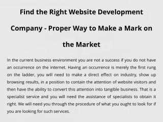 Find the Right Website Development Company - Proper Way to Make a Mark on the Market