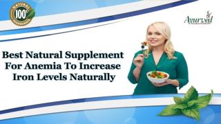 Best Natural Supplement for Anemia to Increase Iron Levels Naturally