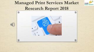 Managed Print Services Market Research Report 2018