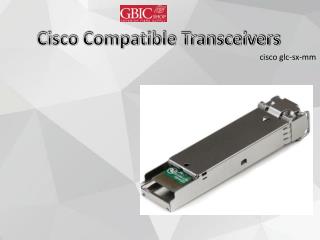 Cisco Compatible Transceivers