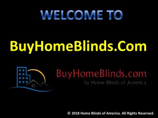 Blinds Give Decorator Looks and Many Profits