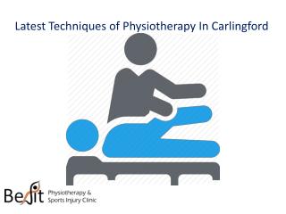 Latest Techniques of Physiotherapy In Carlingford