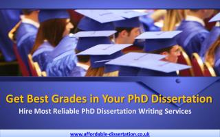 Get Best Grades in Your PhD Dissertation