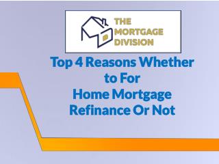 Refinance Mortgage Mississauga - The Mortgage Division