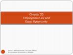Chapter 23 Employment Law and Equal Opportunity